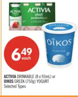 Shoppers Drug Mart ACTIVIA DRINKABLE (8 x 93mL) or OIKOS GREEK (750g) YOGURT offer