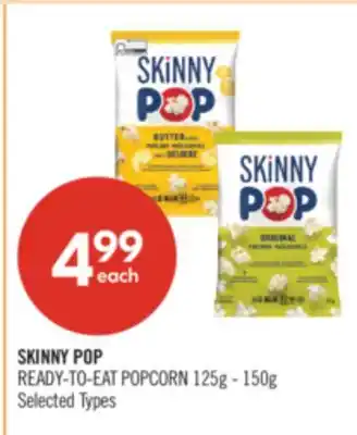 Shoppers Drug Mart SKINNY POP READY-TO-EAT POPCORN offer