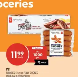 Shoppers Drug Mart PC SMOKIES (1kg) or FULLY COOKED PORK BACK RIBS (500g) offer