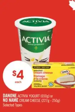 Shoppers Drug Mart DANONE ACTIVIA YOGURT (650g) or NO NAME CREAM CHEESE (227g - 250g) offer