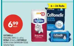 Shoppers Drug Mart COTTONELLE PERSONAL WIPES (2 x 42's), ROYALE (8 Roll) or COTTONELLE ULTRA (6 Roll) BATHROOM TISSUE offer