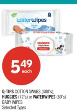 Shoppers Drug Mart Q-TIPS COTTON SWABS (400's), HUGGIES (72's) or WATERWIPES (60's) BABY WIPES offer