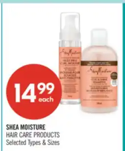 Shoppers Drug Mart SHEA MOISTURE HAIR CARE PRODUCTS offer