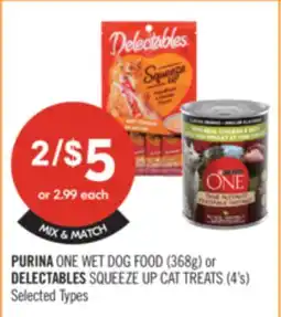 Shoppers Drug Mart PURINA ONE WET DOG FOOD (368g) or DELECTABLES SQUEEZE UP CAT TREAT (4's) offer