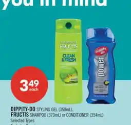Shoppers Drug Mart DIPPITY-DO STYLING GEL (350mL), FRUCTIS SHAMPOO (370mL) or CONDITIONER (354mL) offer