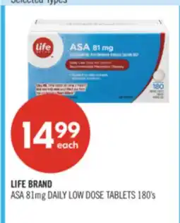 Shoppers Drug Mart LIFE BRAND ASA 81mg DAILY LOW DOSE TABLETS offer