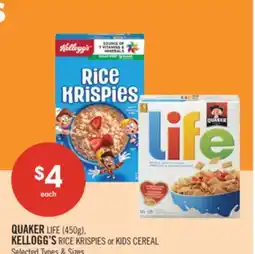 Shoppers Drug Mart QUAKER LIFE (450g), KELLOGG'S RICE KRISPIES or KIDS CEREAL offer