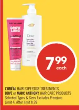 Shoppers Drug Mart L'ORÉAL PARIS HAIR EXPERTISE TREATMENT, DOVE OR MARC ANTHONY HAIR CARE PRODUCTS offer