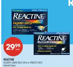 Shoppers Drug Mart REACTINE ALLERGY LIQUID GELS (40's) or TABLETS (48's) offer