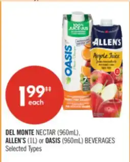 Shoppers Drug Mart DEL MONTE NECTAR (960mL), ALLEN'S (1L) or OASIS (960mL) BEVERAGES offer