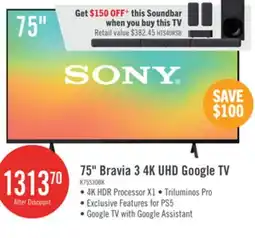 The Brick Sony 75 Bravia 3 LED 4K HDR10 Dolby Vision Motionflow XR 60Hz Google Smart TV (K75S30) offer