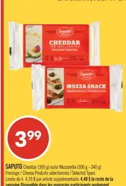 Pharmaprix SAPUTO Cheddar (300 g) or Mozzarella (300 g-340 g) Cheese offer