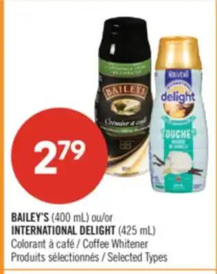 Pharmaprix BAILEY'S (400 mL) or INTERNATIONAL DELIGHT (425 mL) Coffee Whitener offer