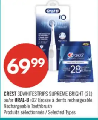 Pharmaprix CREST 3DWHITESTRIPS SUPREME BRIGHT (21) or ORAL-B Rechargeable Toothbrush offer