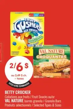 Pharmaprix BETTY CROCKER Fruit Snacks or VAL NATURE Granola Bars offer