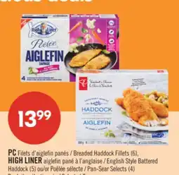 Pharmaprix PC Breaded Haddock Fillets (6), English Style Battered Haddock (5) OR Pan-Sear Selects (4) offer