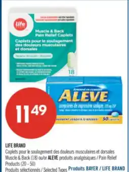 Pharmaprix LIFE BRAND Muscle & Back (18) or ALEVE Pain Relief Products (20-50) offer
