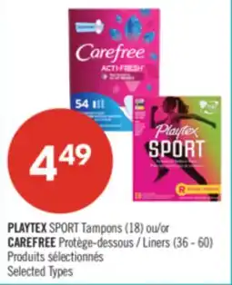Pharmaprix PLAYTEX SPORT Tampons (18) or CAREFREE Liners (36 - 60) offer