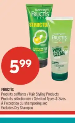 Pharmaprix FRUCTIS Hair Styling Products offer