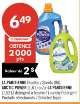 Pharmaprix LA PARISIENNE Sheets (80), ARCTIC POWER (1,8 L) or LA PARISIENNE (1,52 L) Laundry Detergent offer