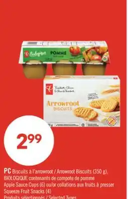Pharmaprix PC Arrowroot Biscuits (350 g), Apple Sauce Cups (6) or Squeeze Fruit Snacks (4) offer