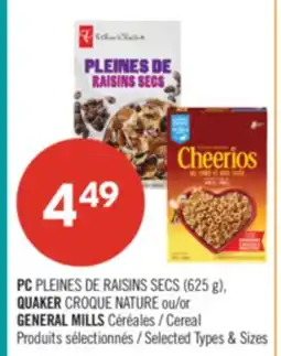 Pharmaprix PC PLEINES DE RAISINS SECS (625 g) QUAKER CROQUE NATURE or GENERAL MILLS Cereal offer