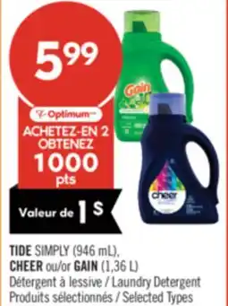 Pharmaprix TIDE SIMPLY (946 mL), CHEER ou/or GAIN (1,36 L) Laundry Detergent offer
