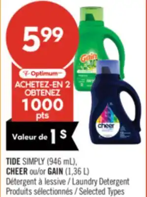Pharmaprix TIDE SIMPLY (946 mL), CHEER ou/or GAIN (1,36 L) Laundry Detergent offer