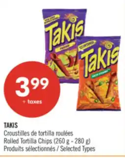 Pharmaprix TAKIS Rolled Tortilla Chips (260 g - 280 g) offer