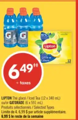 Pharmaprix LIPTON Iced Tea (12 x 340 mL) or GATORADE (6 x 591 mL) offer