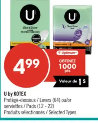 Pharmaprix U by KOTEX Liners (64) or Pads (12 - 22) offer