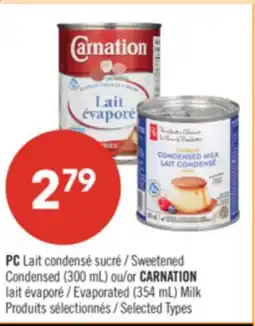 Pharmaprix PC Sweetened Condensed (300 mL) or CARNATION Evaporated (354 mL) Milk offer