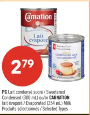 Pharmaprix PC Sweetened Condensed (300 mL) or CARNATION Evaporated (354 mL) Milk offer