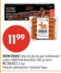 Pharmaprix BÁTON ROUGE BBQ Pork Back Ribs (585 g) ou/or PC SMOKIES (1 kg) offer