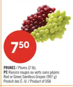 Pharmaprix PRUNES (2 lb), Red or Green Seedless Grapes (907 g) offer