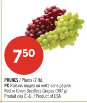 Pharmaprix PRUNES (2 lb), Red or Green Seedless Grapes (907 g) offer