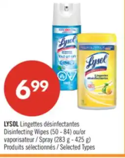 Pharmaprix LYSOL Disinfecting Wipes (50 - 84) or Spray (283 g - 425 g) offer