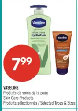 Pharmaprix VASELINE Skin Care Products offer