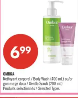 Pharmaprix OMBRA Body Wash (400 mL) or Gentle Scrub (200 mL) offer