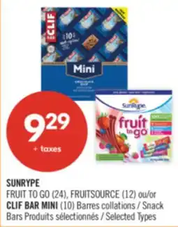 Pharmaprix SUNRYPE FRUIT TO GO (24), FRUITSOURCE (12) or CLIF BAR MINI (10) Snack Bars offer
