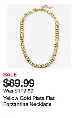 TSC Stores Yellow Gold Plate Flat Forzantina Necklace offer