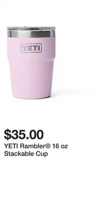 Sport Chek YETI Rambler 16 oz Stackable Cup offer