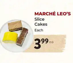 Marche Leo's MARCHÉ LEO'S Slice Cakes offer