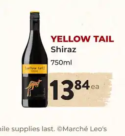 Marche Leo's YELLOW TAIL Shiraz offer