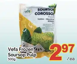 T&T Supermarket VEFA FROZEN SOURSOP PULP, 500G offer