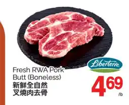 T&T Supermarket FRESH RWA PORK BUTT offer