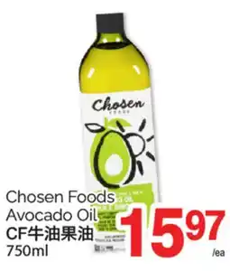 T&T Supermarket CHOSEN FOODS AVOCADO OIL, 750ml offer