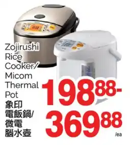 T&T Supermarket ZOJIRUSHI RICE COOKER/ MICOM THERMAL POT offer
