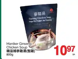 T&T Supermarket MANIKER GINSENG CHICKEN SOUP, 800G offer