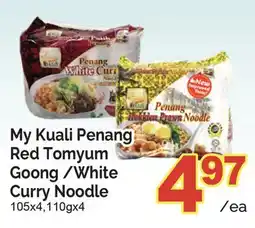 T&T Supermarket MY KUALI PENANG RED TOMYUM GOONG /WHITE CURRY NOODLE, 105x4,110gx4 offer